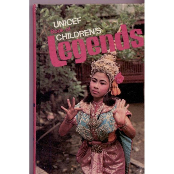 UNICEF BOOK OF CHILDREN'S LEGENDS, HC, 1st Ed 1970 - Picture 1 of 5